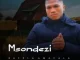 Msondezi – Yekani Umona