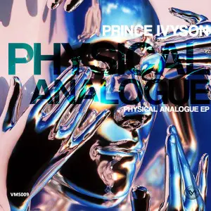 Prince Ivyson – Physical Analogue