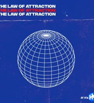 DJ Kwamzy – The Law of Attraction