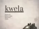 Genesis 99, Mellow & Sleazy & DJ Maphorisa – Kwela (ft. Shaunmusiq & Xduppy)