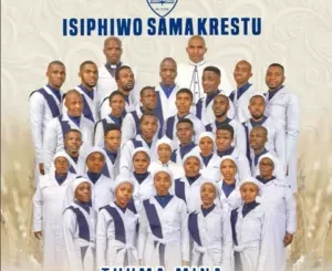 Isiphiwo SamaKrestu – Ungenzela Konke Okuhle
