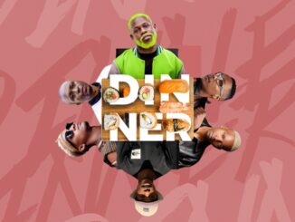 Muzeethembuzi, M.J & Buhle M The DJ – Dinner ft. Mthobi Wenhliziyo, Essential SA & Shakespear
