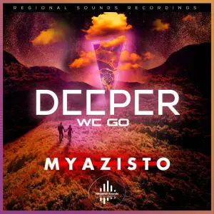 Myazisto – Deeper We Go