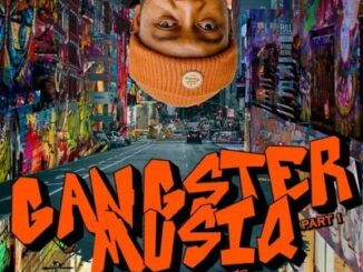Fiso El Musica – Gangster Musiq Part 1