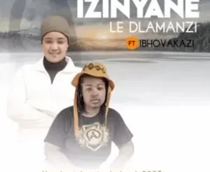 Izinyane ledlamanzi – Hamba Juba ft Ibhovakazi
