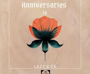 Lazy K SA – Anniversaries