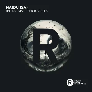 Naidu (SA) – Intrusive Thoughts