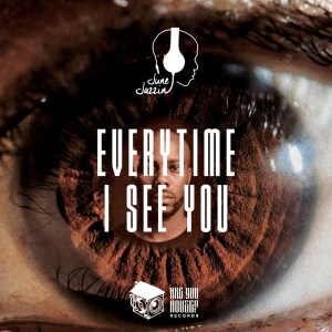 EP: June Jazzin – Everytime I See You