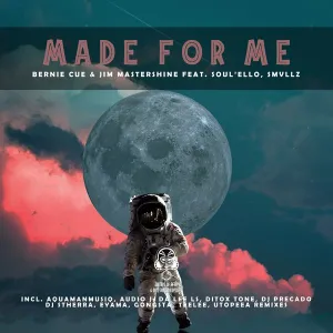 Bernie Cue & Jim Mastershine – Made for Me (Utopeea Remix) ft. Soul’ello & Smvllz [Mp3]