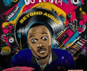 DJ Nana – Beyond Audio