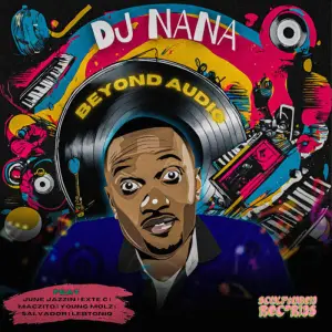 DJ Nana – Beyond Audio