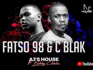 Fatso & C-Blak – AJ’s House #59 Mix