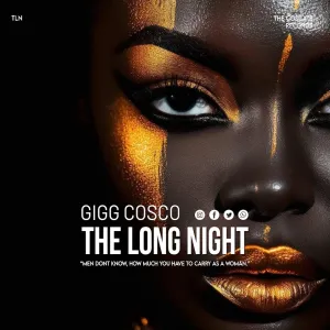 Gigg Cosco – The Second Long Night
