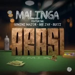 Malinga – Arasi Remix Ft. Gemini Major, Bee Jay & Bucci