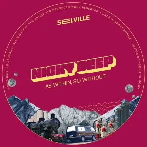 Nicky Deep – As Within, So Without