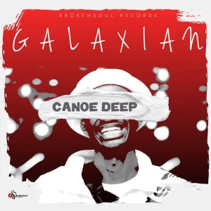 Canoe Deep – Touch Down (Galaxian Touch Mix)