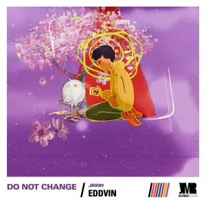 Eddvin – Do Not Change