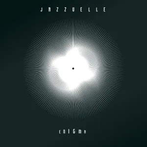 Jazzuelle – ENIGMA