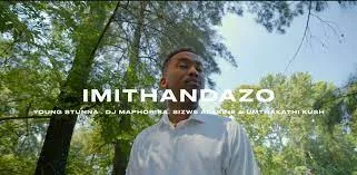 Kabza De Small & Mthunzi – Imithandazo ft. Young Stunna, DJ Maphorisa, Sizwe Alakine & Umthakathi Kush