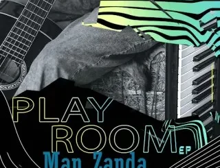 Man Zanda – Play Room Ft GemValleyMusiQ