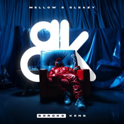 Mellow & Sleazy – Boroko Keng (Cover Artwork + Tracklist)