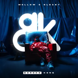 Mellow & Sleazy – Boroko Keng