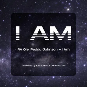 Peddy Johnson & RA Ole – I Am