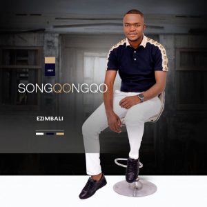 Songqongqo ft Mthandeni Sk – Ezimbali