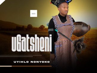 uGatsheni ft Big Zulu – Ngicula Isingisi