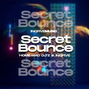 Home-Mad Djz & InQfive – Secret Bounce (Inclu.Dub Mix)