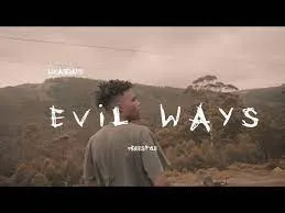 Lucasraps – Evil Ways (Freestyle)