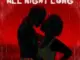 Major League DJz – All Night Long ft Elaine & Yumbs