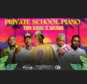 TBN KING X MUSIQ – Private School Piano S2 EP3