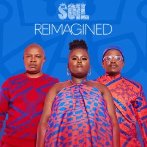 The Soil – Reimagined (Cover Artwork + Tracklist)
