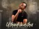 DJ Dunge – Uthadolwethu Ft. Nokwazi