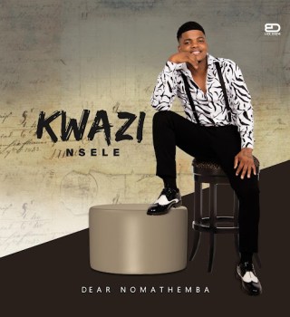 Kwazi Nsele – Ngizw'ubuhlungu ft. Dumakahle