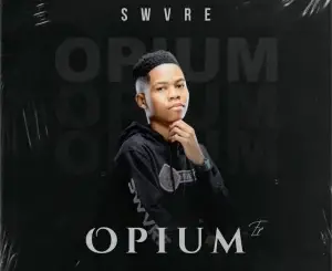 SWVRE – Opium