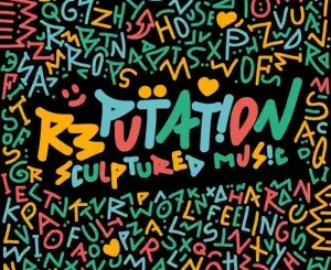 SculpturedMusic – Reputation