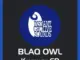 Blaq Owl – Kamikaze