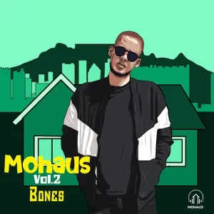 Bones – Mohaus, Vol. 2