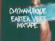 Chymamusique – Easter Vibes Mix
