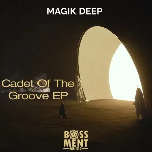 Magik Deep – Cadet of the Groove