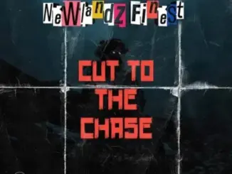 Newlandz Finest – Cut To The Chase