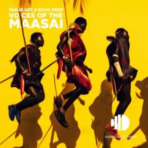 Takue SBT & Echo Deep – Voices Of The Maasai (Original Mix)