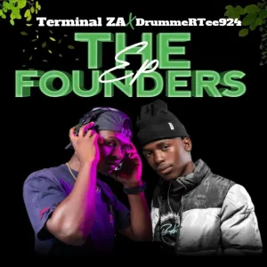 Terminal ZA & DrummeRtee924 – THE FOUNDERS