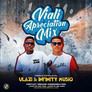 ULAZI & Infinity MusiQ – Vialli Appreciation Mix Vol. 2 (100% Production Mix)