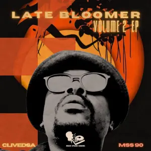 Clivedsa – Late Bloomer, Vol. 2