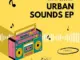 Denny-Soul SA – Urban Sounds EP1