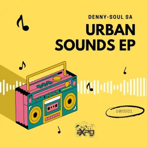 Denny-Soul SA – Urban Sounds EP1