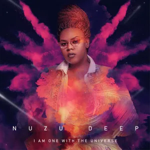 Nuzu Deep – I Am One With The Universe (Remixes)